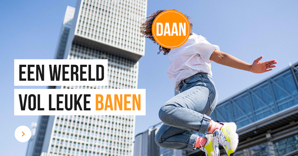 De leukste vacatures in Nederland Daan